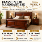Classic solid mahogany bed prices: 4 by 6 KES 58,000, 5 by 6 KES 64,000 and 6 by 6 KES 74,000